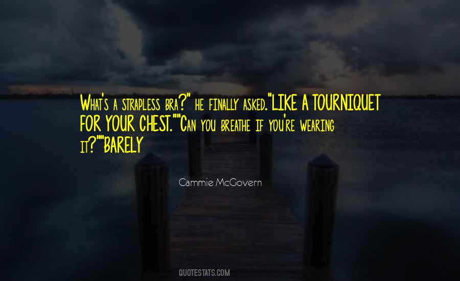 Cammie Mcgovern Quotes #166562