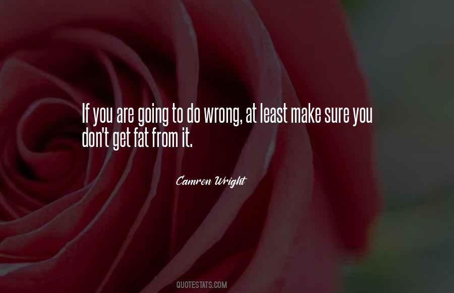 Camron Quotes #1140305