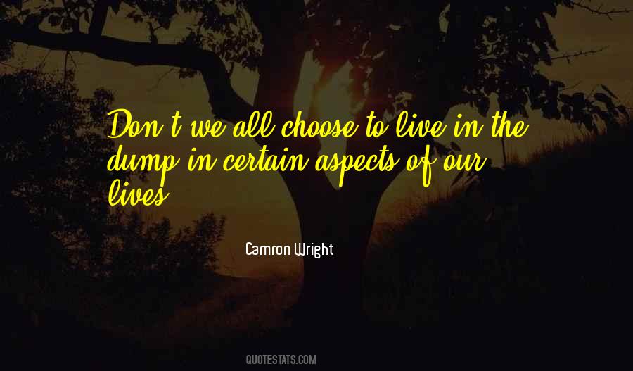 Camron Quotes #1240268