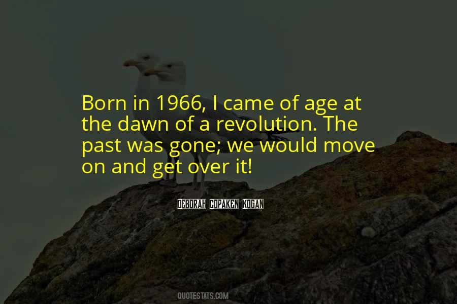 Quotes About Get Over It And Move On #1213922
