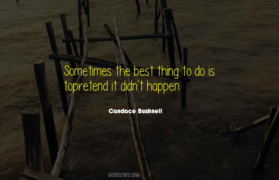 Candace Bushnell Quotes #637692
