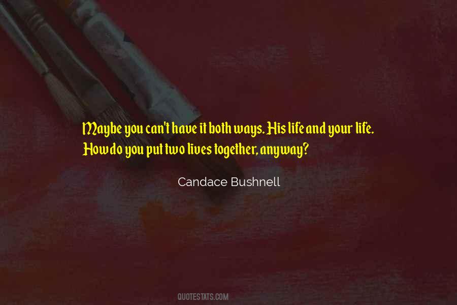 Candace Bushnell Quotes #762350