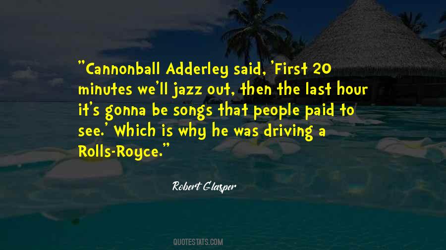 Cannonball Adderley Quotes #368605