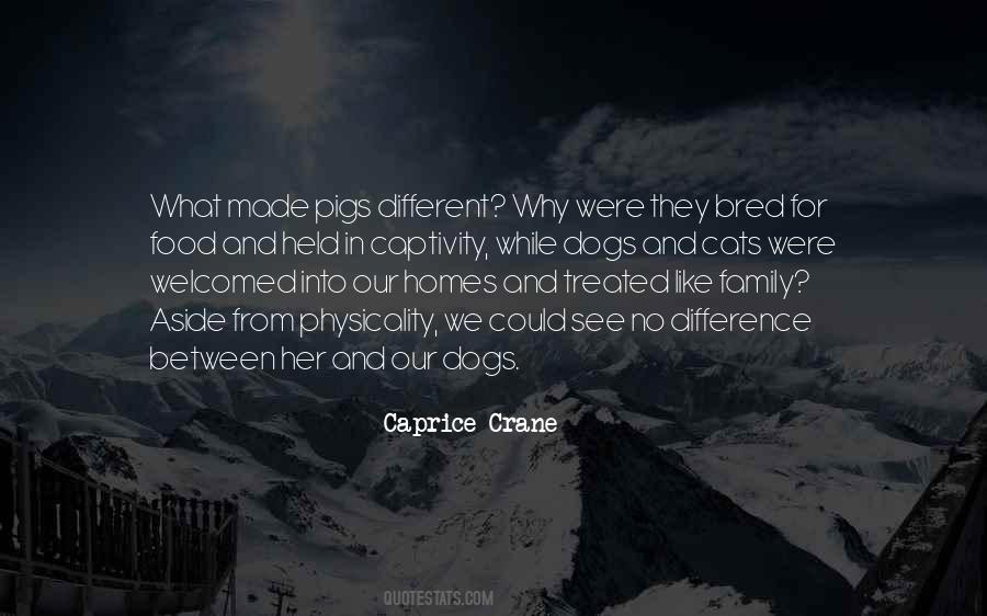 Caprice Crane Quotes #393415