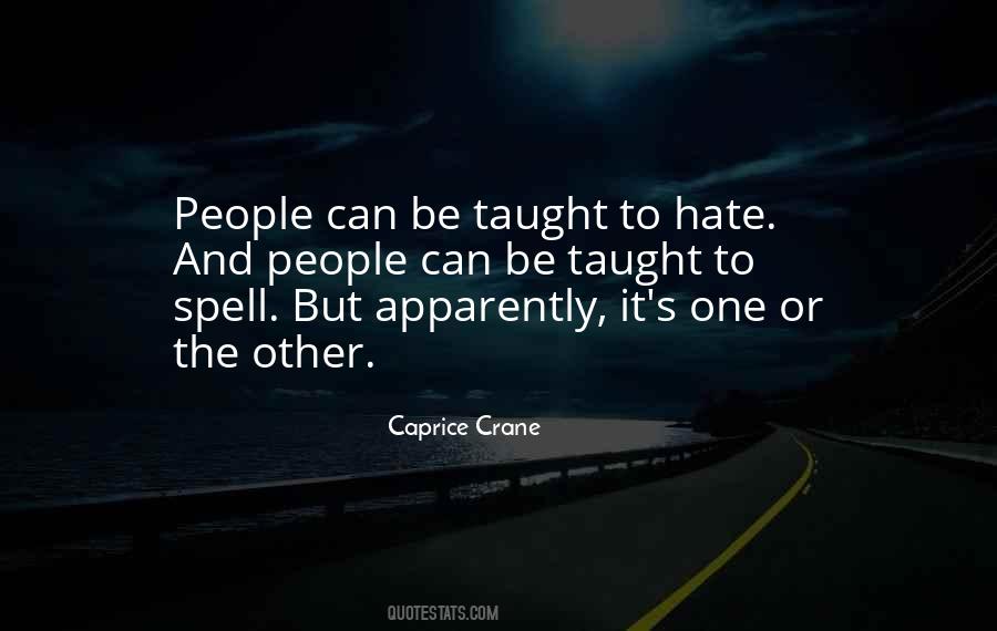 Caprice Crane Quotes #519643