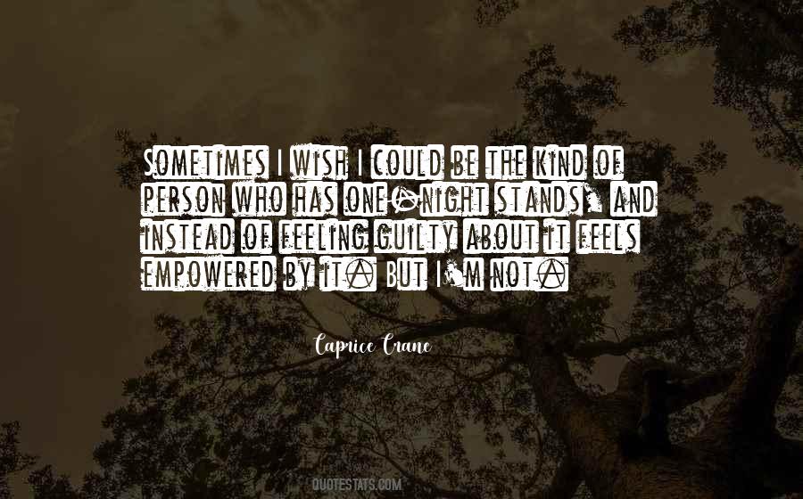 Caprice Crane Quotes #750379