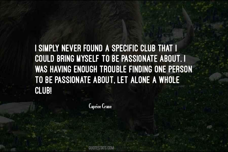 Caprice Crane Quotes #850397