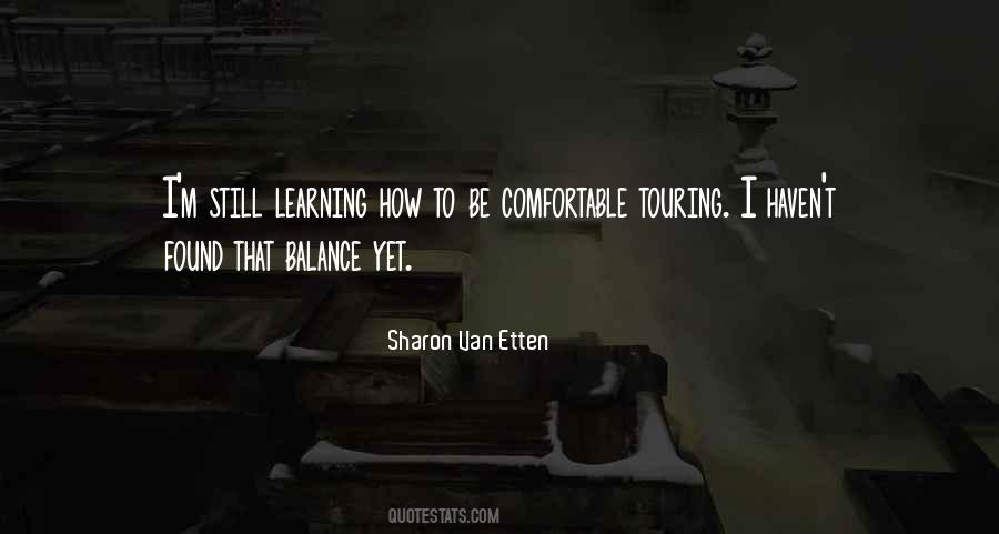 Quotes About Still Learning #1427589