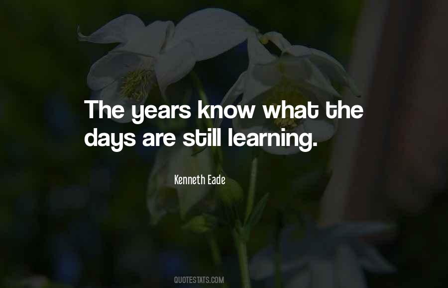 Quotes About Still Learning #1758381