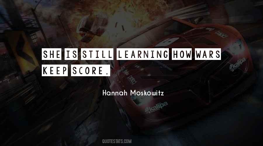 Quotes About Still Learning #626009