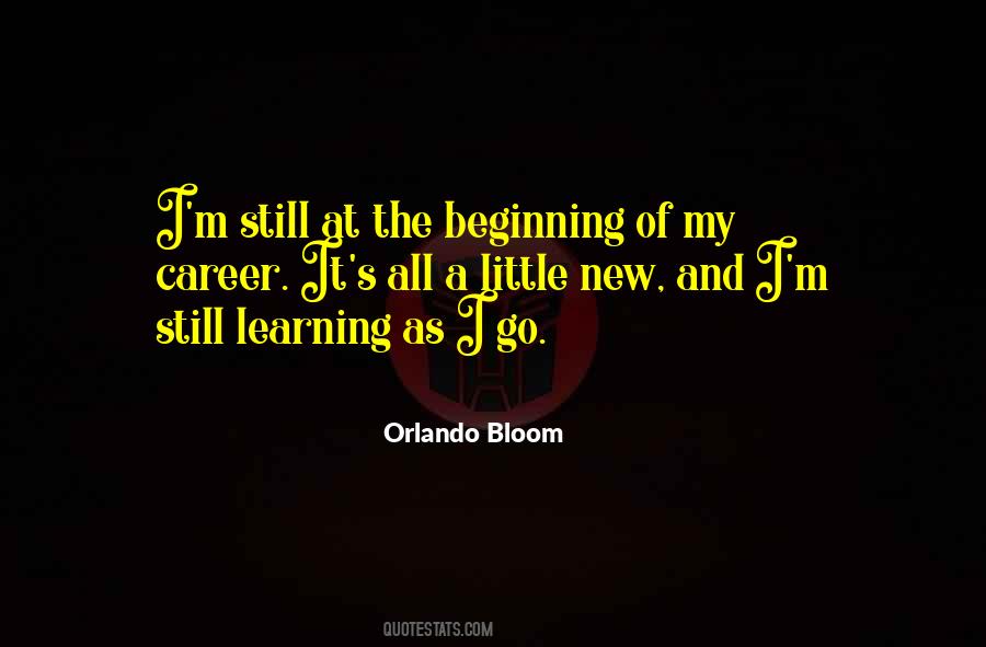 Quotes About Still Learning #926554