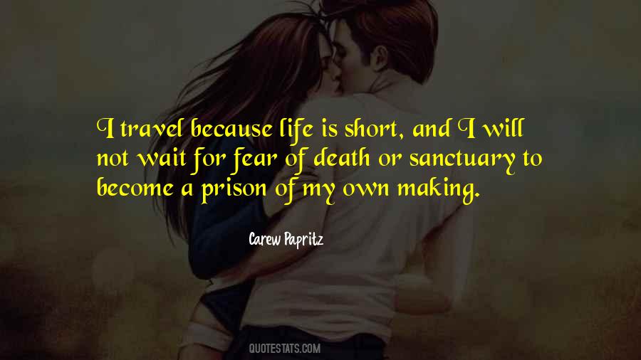 Carew Papritz Quotes #1198935