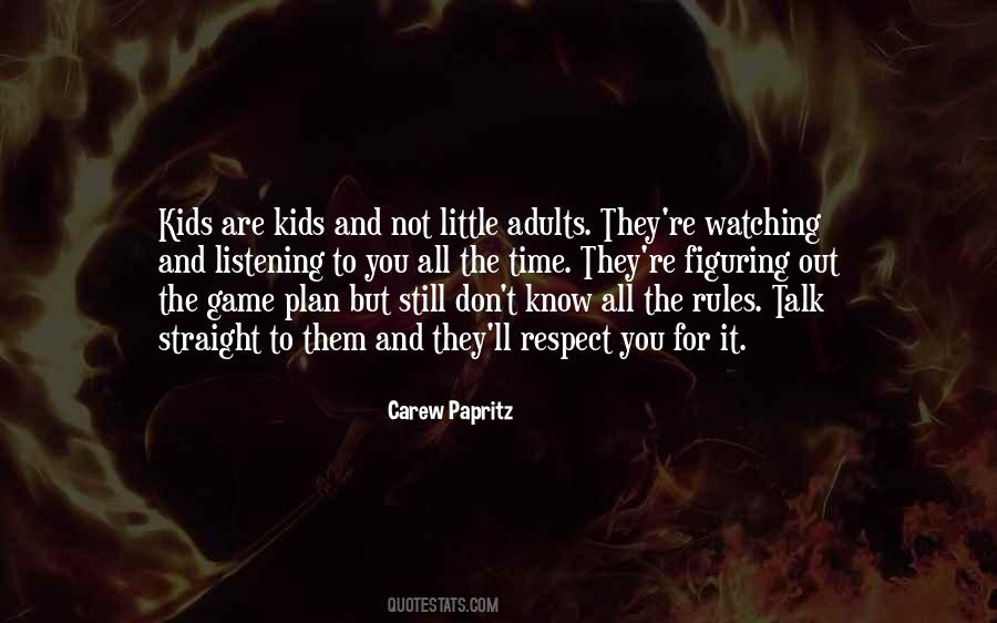 Carew Papritz Quotes #1559180