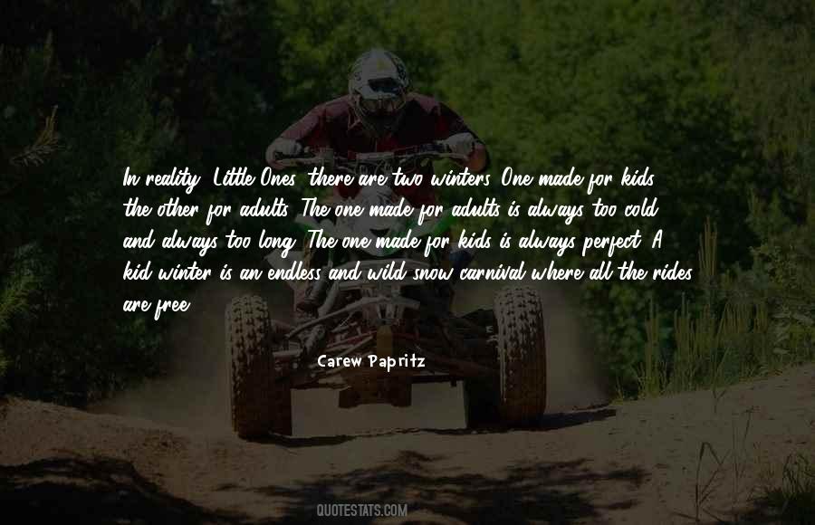 Carew Papritz Quotes #694304