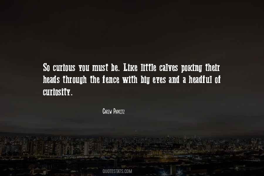 Carew Papritz Quotes #857102