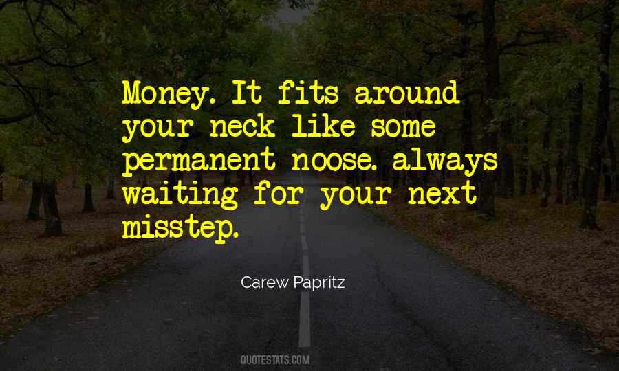 Carew Papritz Quotes #93821