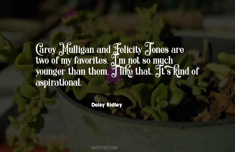 Carey Mulligan Quotes #1187853