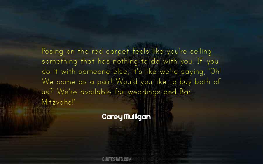 Carey Mulligan Quotes #13746