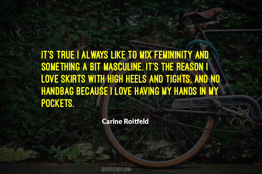 Carine Roitfeld Quotes #115434