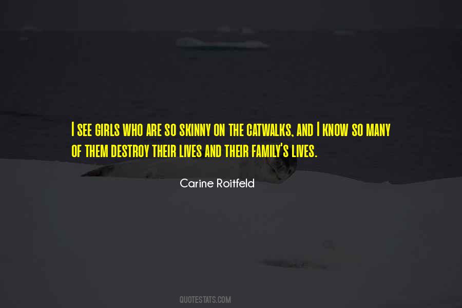 Carine Roitfeld Quotes #363868