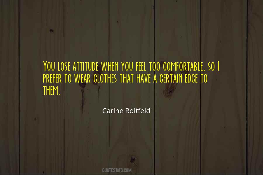 Carine Roitfeld Quotes #449698