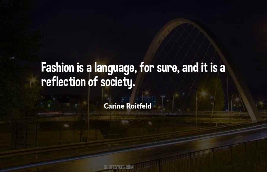 Carine Roitfeld Quotes #692625