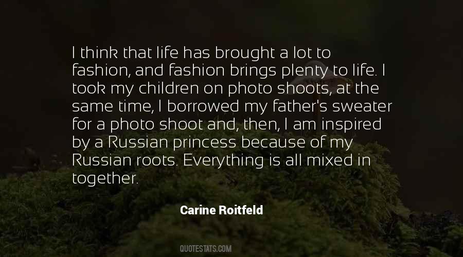 Carine Roitfeld Quotes #730331