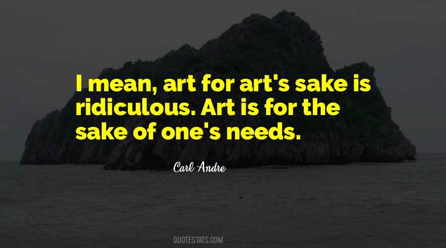 Carl Andre Quotes #1376869