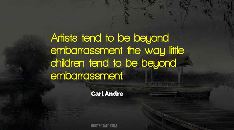 Carl Andre Quotes #933655