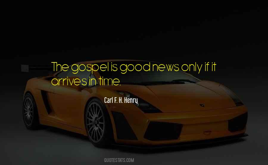 Carl F H Henry Quotes #361056