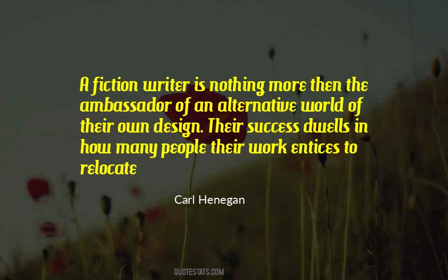 Carl Henegan Quotes #1545772