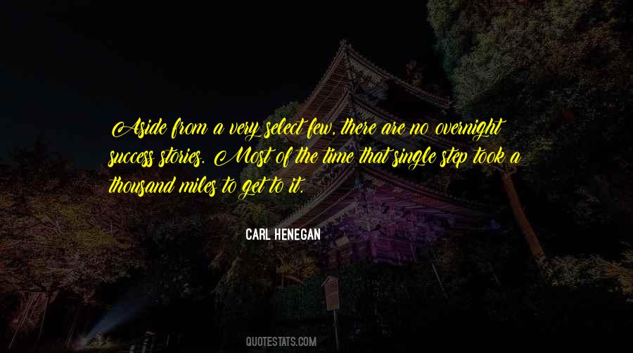 Carl Henegan Quotes #934438