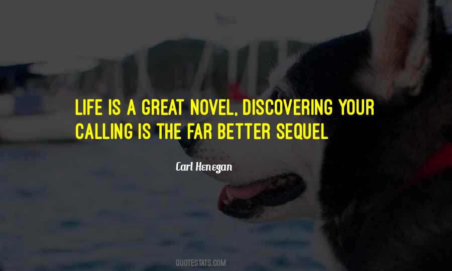 Carl Henegan Quotes #936564