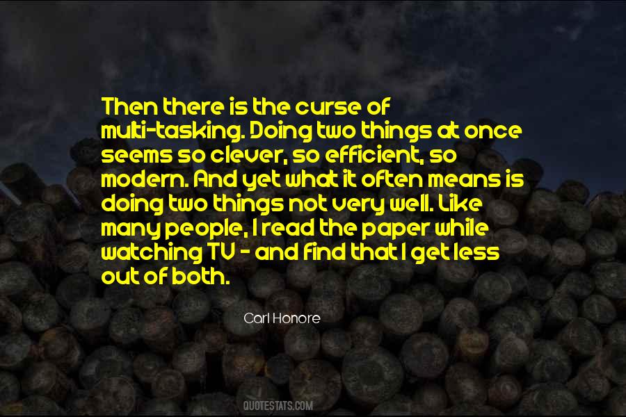 Carl Honore Quotes #200914