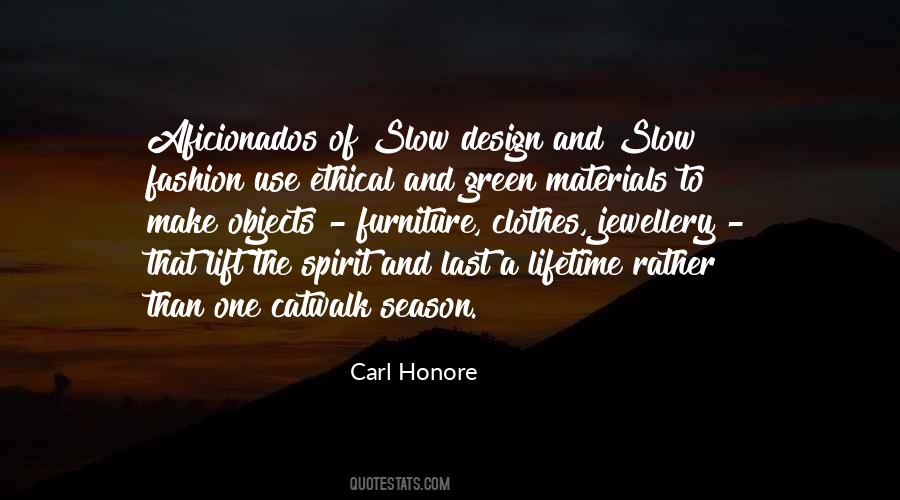 Carl Honore Quotes #721867