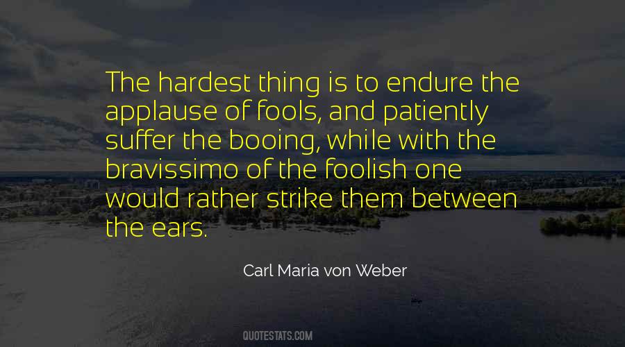 Carl Maria Von Weber Quotes #1175461