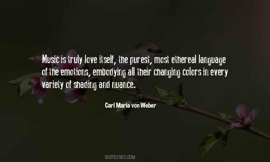 Carl Maria Von Weber Quotes #1594404