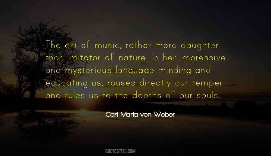 Carl Maria Von Weber Quotes #795951