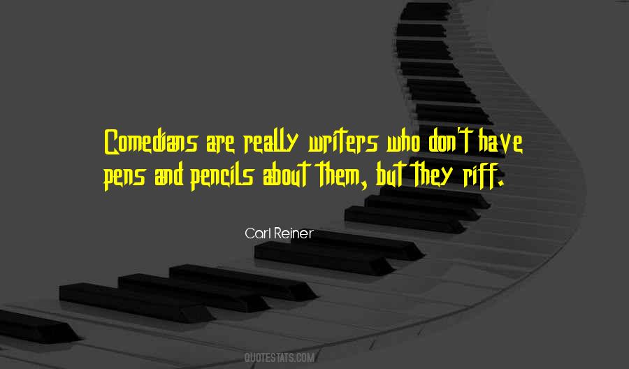 Carl Reiner Quotes #1787510