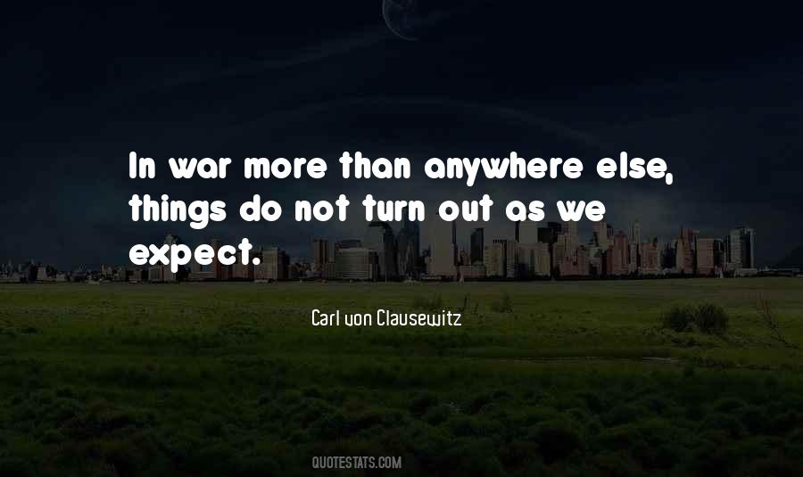 Carl Von Clausewitz Quotes #1033285