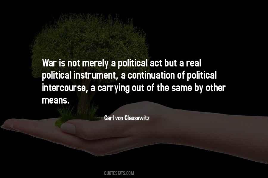 Carl Von Clausewitz Quotes #122199