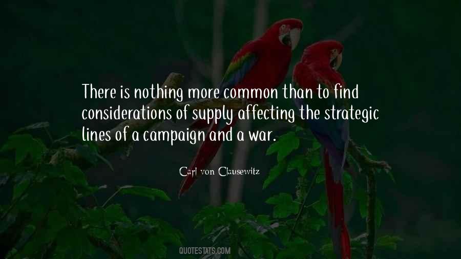 Carl Von Clausewitz Quotes #423507