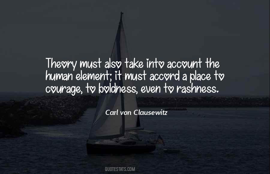 Carl Von Clausewitz Quotes #670909