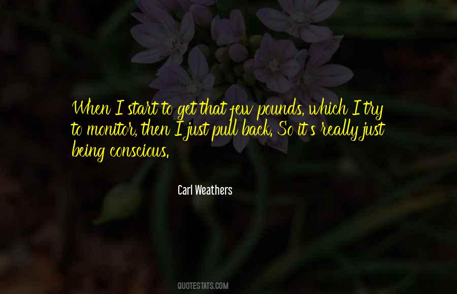 Carl Weathers Quotes #1014180