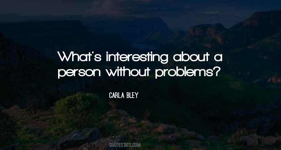Carla Bley Quotes #561593