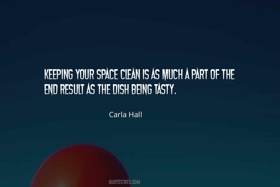 Carla Hall Quotes #1161043