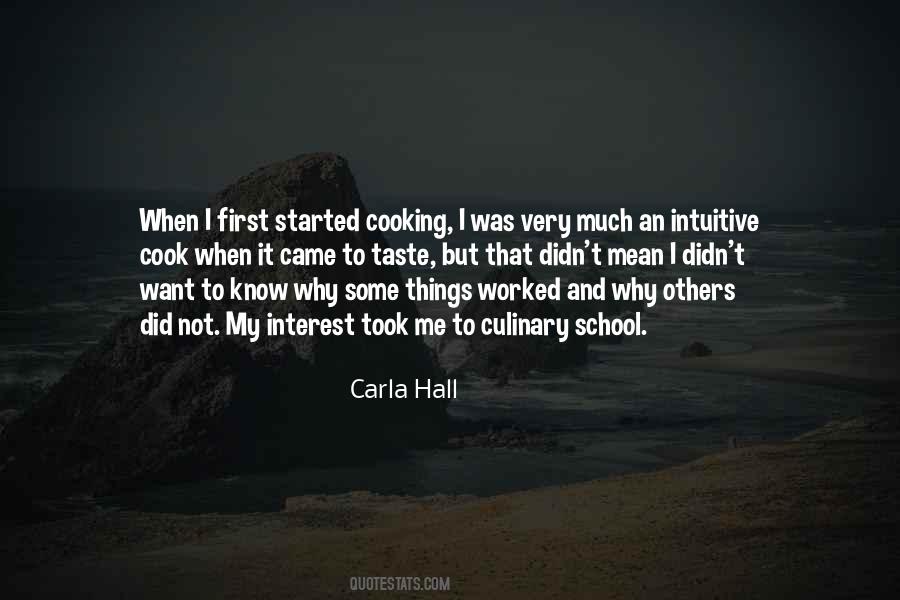 Carla Hall Quotes #922761
