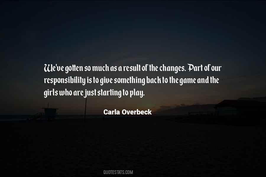 Carla Overbeck Quotes #725269