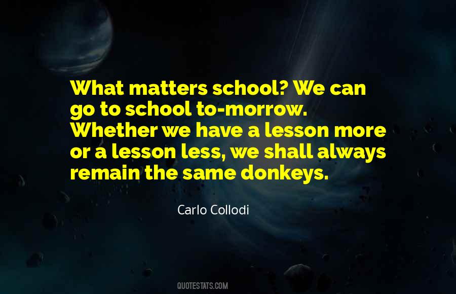 Carlo Collodi Quotes #187468