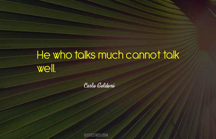 Carlo Goldoni Quotes #1640826